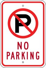 Aluminum No Parking Sign (Symbol)